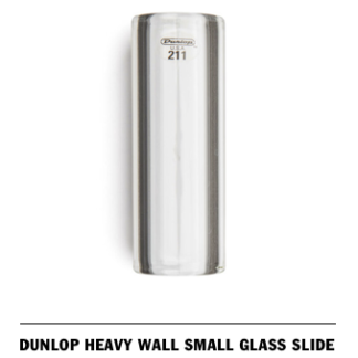 DUNLOP 211 HEAVY WALL SMALL GLASS SLIDE